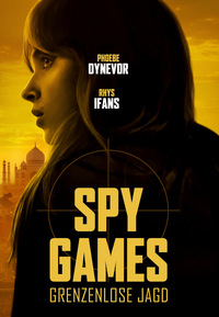 Spy Games - Grenzenlose Jagd