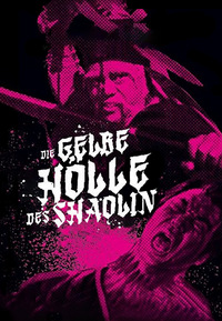 Die gelbe Hölle des Shaolin (DVD)