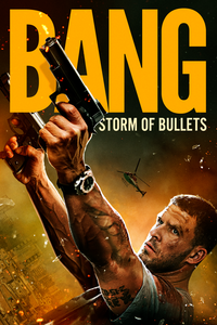 Bang - Storm of Bullets (DVD)