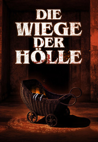 Die Wiege der Hölle