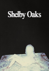 Shelby Oaks (DVD)