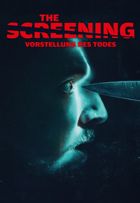 The Screening - Vorstellung des Todes