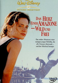 Das Herz einer Amazone - Wild und frei (DVD)