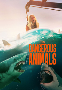Dangerous Animals