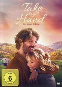 Take My Hand - Ein neuer Anfang (DVD)