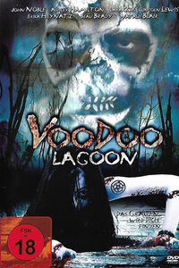 Voodoo Lagoon - Ferien in den Tod - FSK-18-Erstauflage unter dem Titel 'Voodoo Lagoon' (DVD)