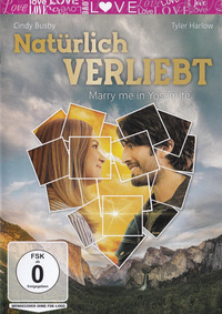 Marry me in Yosemite - Natürlich verliebt (DVD)