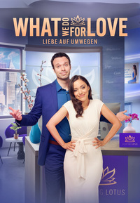 What We Do for Love - Liebe auf Umwegen (DVD)