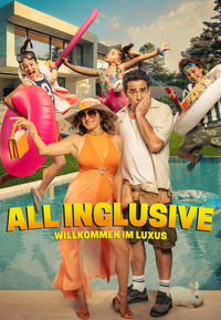All Inclusive - Willkommen im Luxus