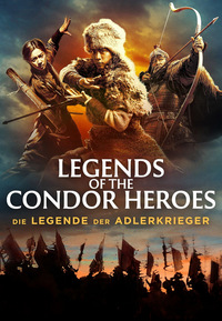 Legends of the Condor Heroes - Die Legende der Adlerkrieger