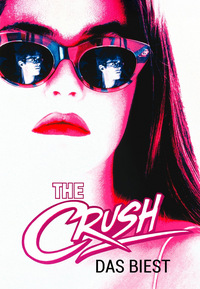 The Crush - Das Biest (DVD)