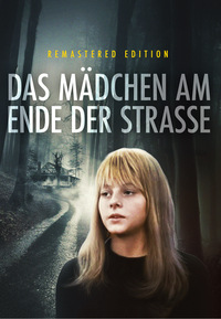 Das Mädchen am Ende der Straße