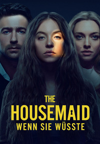 The Housemaid - Wenn sie wüsste