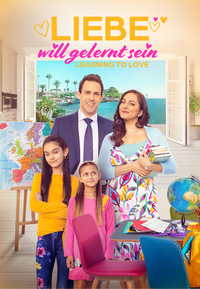 Learning to Love - Liebe will gelernt sein