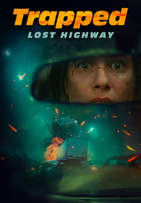 Trapped - Lost Highway