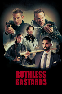 Ruthless Bastards