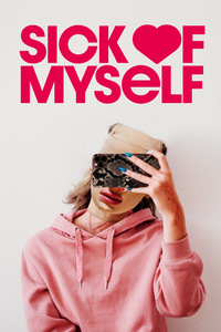 Sick of Myself (DVD)