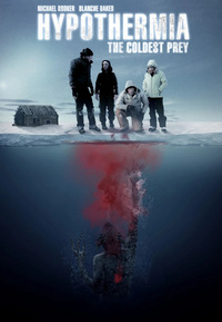 Hypothermia - The Coldest Prey (DVD)