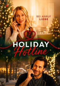 Holiday Hotline - Bei Anruf Liebe