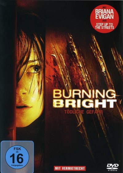 Burning Bright - Tödliche Gefahr
