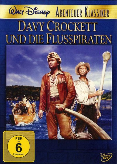 Davy Crockett und die Flusspiraten