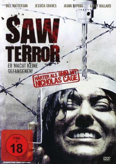 Saw Terror - Er macht keine Gefangenen!