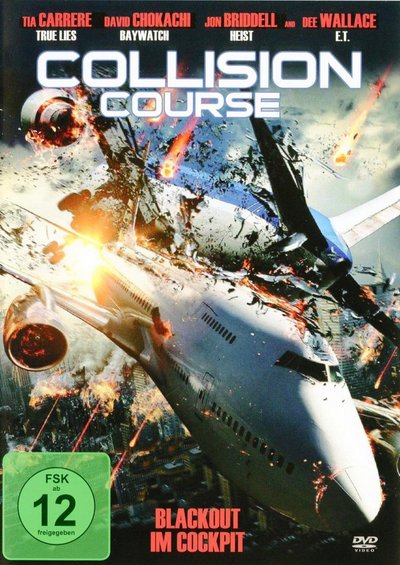 Collision Course - Blackout im Cockpit