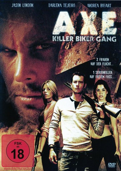 AXE - Killer Biker Gang