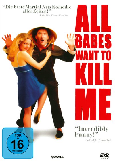 All Babes Want to Kill Me