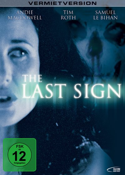 The Last Sign