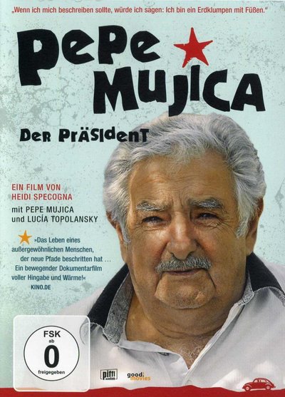 Pepe Mujica - Der Präsident