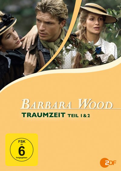 Barbara Wood: Traumzeit