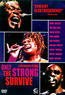 Only the Strong Survive (DVD) kaufen