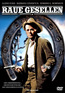 Raue Gesellen (DVD) kaufen