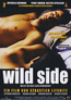 Wild Side - Erstauflage (DVD) kaufen