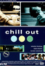 Chill Out (DVD) kaufen