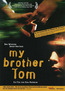 My Brother Tom - Englische Originalfassung mit deutschen Untertiteln (DVD) kaufen