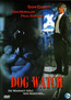Dog Watch (DVD) kaufen