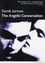 The Angelic Conversation - Englische Originalfassung mit deutschen Untertiteln (DVD) kaufen