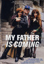 My Father is Coming (DVD) kaufen