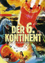 Der 6. Kontinent (DVD) kaufen