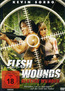 Flesh Wounds (DVD) kaufen