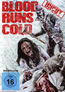 Blood Runs Cold (DVD) kaufen