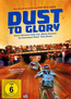 Dust to Glory (DVD) kaufen