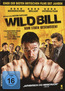 Wild Bill - Vom Leben beschissen! (DVD) kaufen