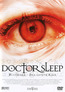 Close Your Eyes - Doctor Sleep (DVD) kaufen