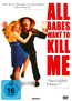 All Babes Want To Kill Me (DVD) kaufen