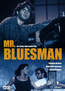 Mr. Bluesman (DVD) kaufen