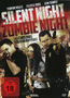 Silent Night, Zombie Night (DVD) kaufen