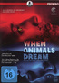 When Animals Dream (DVD) kaufen
